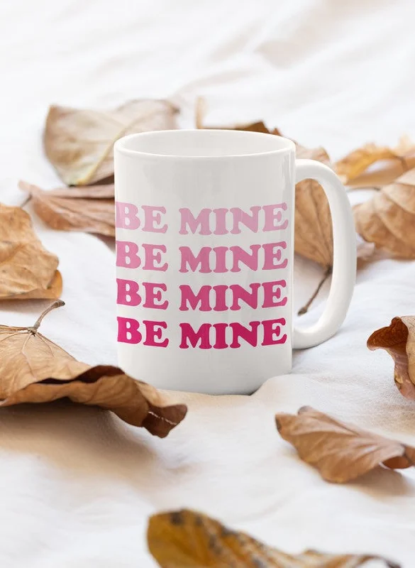 Be Mine Mug