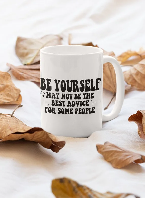 Be Yourself Mug