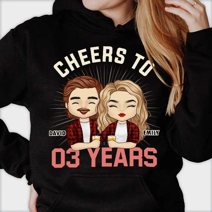 Cheers To Many Years - Anniversary Gifts, Gift For Couples, Personalized T-shirt, Hoodie