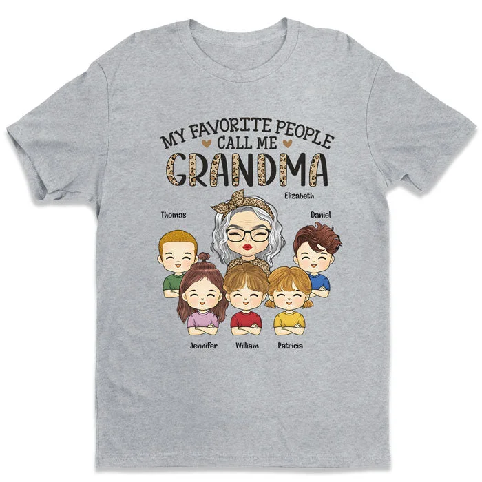 Grandma, Abuela, Grammy, Mawmaw, Mimi, Mommy, Nana - That's How I'm Called - Family Personalized Custom Unisex T-shirt, Hoodie, Sweatshirt - Mother's Day, Birthday Gift For Grandma