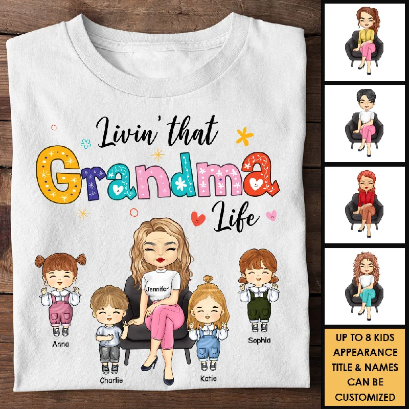 Living That Auntie Grandma Life - Gift For Mom, Grandma - Personalized Unisex T-shirt, Hoodie