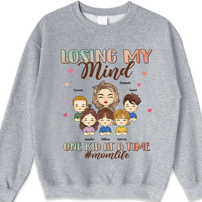 Losing My Mind One Kid At A Time, That's A Pretty Cool Mom Life - Family Personalized Custom Unisex T-shirt, Hoodie, Sweatshirt - Mother's Day, Birthday Gift For Mom