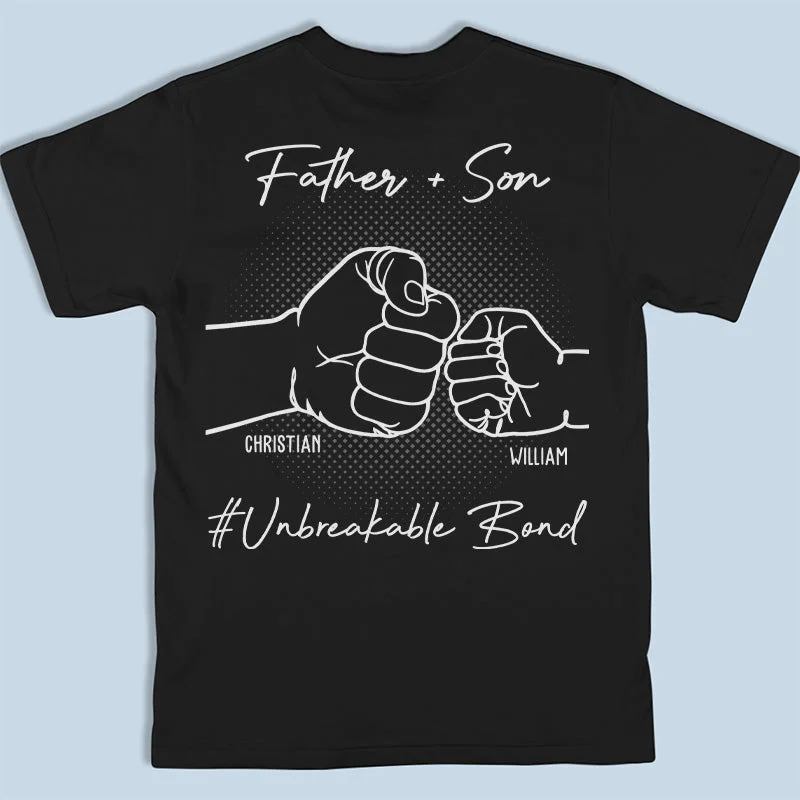 Our Unbreakable Bond - Family Personalized Custom Unisex Back Printed T-shirt, Hoodie, Sweatshirt - Father's Day, Birthday Gift For Dad