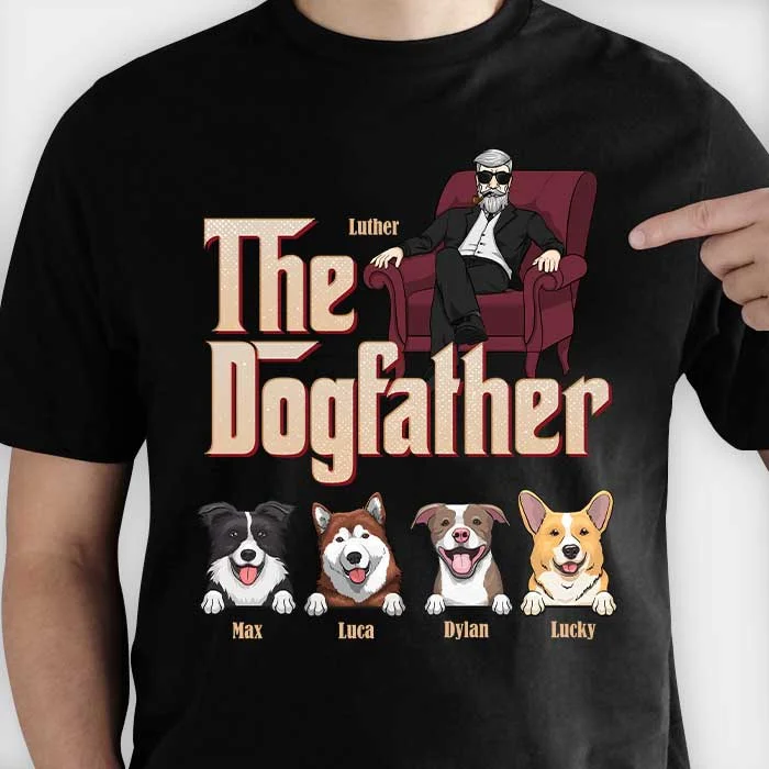 The Dogfather - Personalized Unisex T-Shirt, Hoodie - Gift For Dad