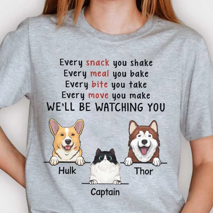 We'll Be Watching You - Personalized Unisex T-Shirt