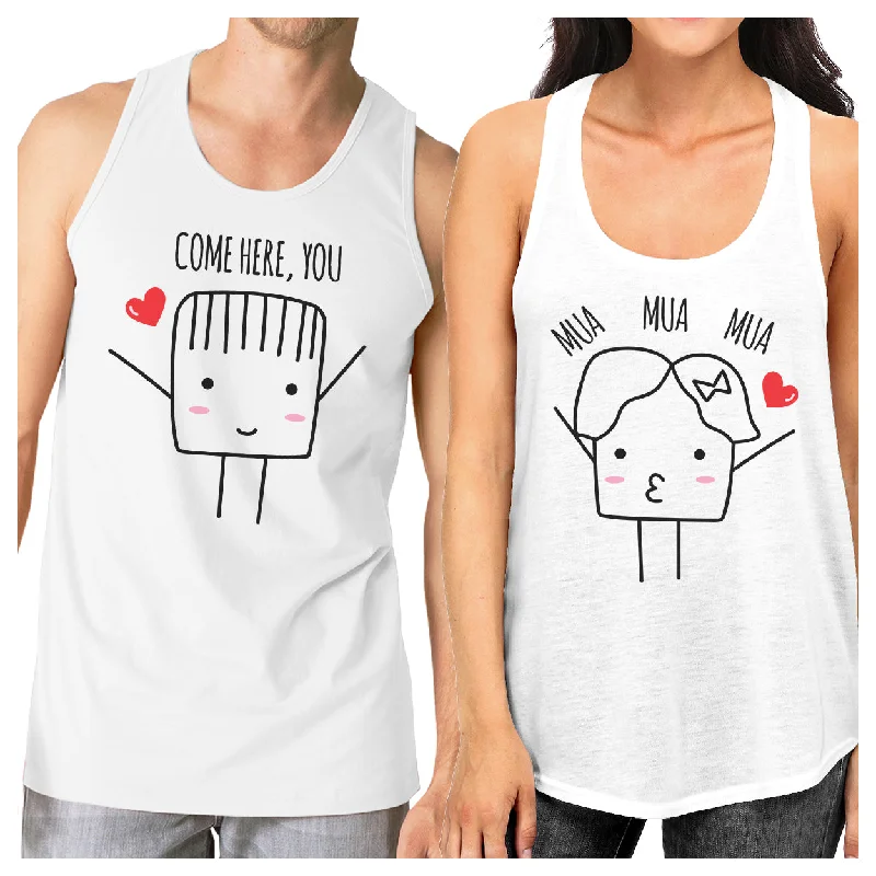 Come Here You Mua Mua Mua Matching Couple White Tank Tops