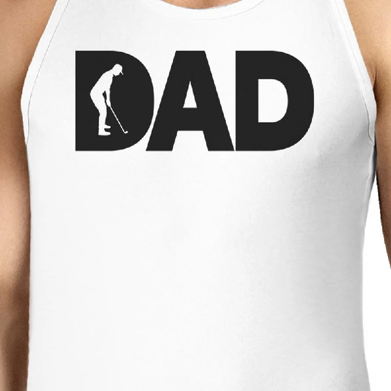 Dad Golf Mens White Graphic Tanks Unique Design Gifts For Father